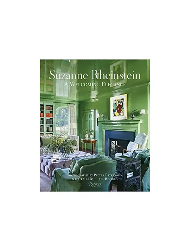 Suzanne Rheinstein: A Welcoming Elegance