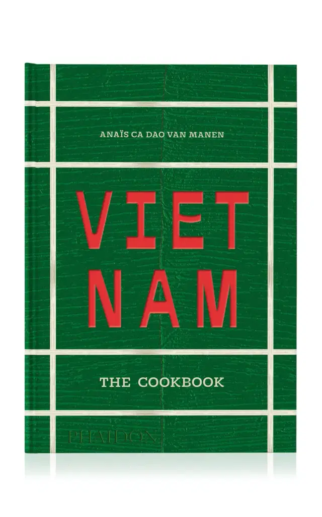 PHAIDON Vietnam: The Cookbook