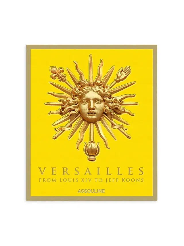 Assouline ''Versailles: From Louis XIV To Jeff Koons'' Hardcover Book