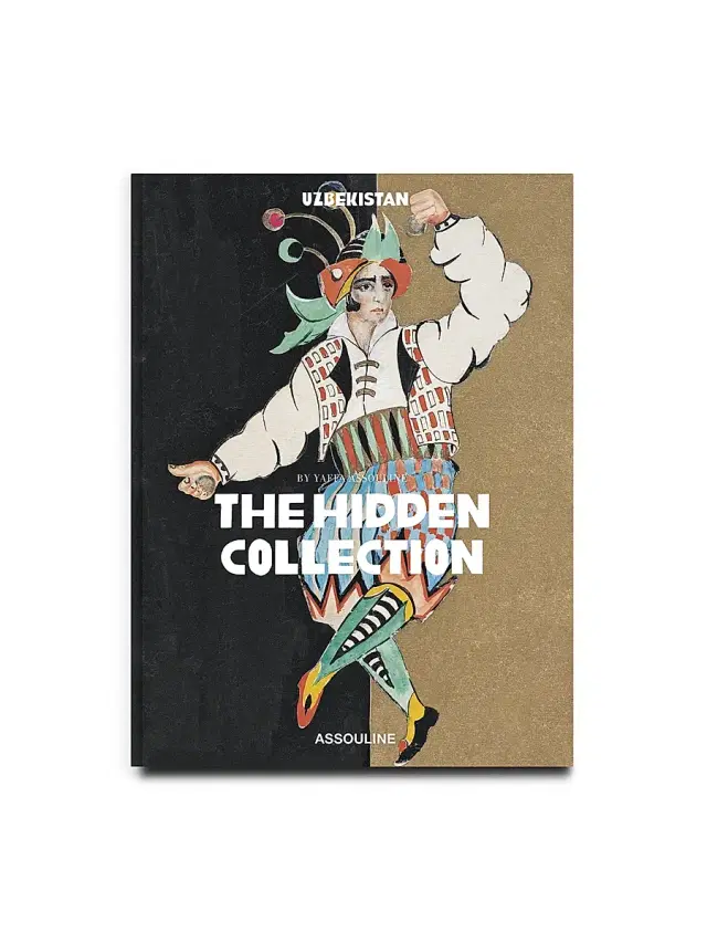 Uzbekistan: The Hidden Collection of the Nukus Museum Book by Yaffa