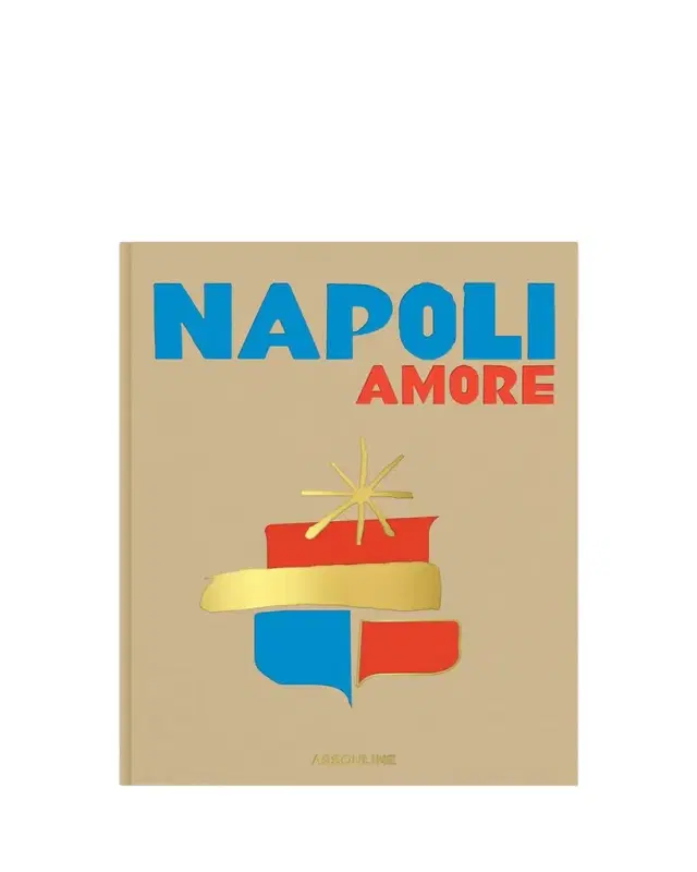 Assouline "Napoli Amore" Book by Cesare Cunaccia