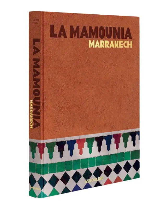 Assouline "La Mamounia Marrakech" Book by Laurence Benaim