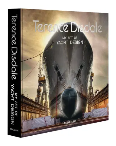 Assouline "Terence Disdale: My Art of Yacht Design" Book by Marilyn M. Mower & Roger Lean-Vercoe | Thumbnail 1