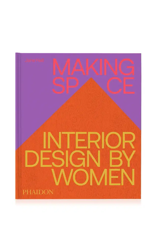 PHAIDON Making Space: Interior Design by Women - Orange