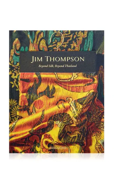 ASSOULINE Jim Thompson: Beyond Silk; Beyond Thailand | Thumbnail 8 ASSOULINE Jim Thompson: Beyond Silk; Beyond Thailand | Thumbnail 8