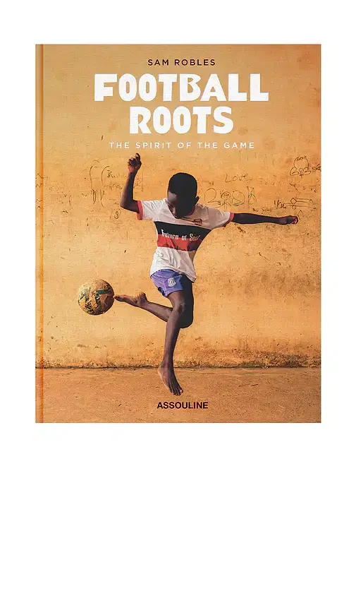 Assouline Football Roots: The Spirit Of The Game
