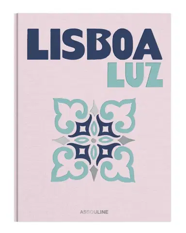 ASSOULINE "Lisboa Luz" Book by Carlos Souza and Charlene Shorto | Thumbnail 1 ASSOULINE "Lisboa Luz" Book by Carlos Souza and Charlene Shorto | Thumbnail 1