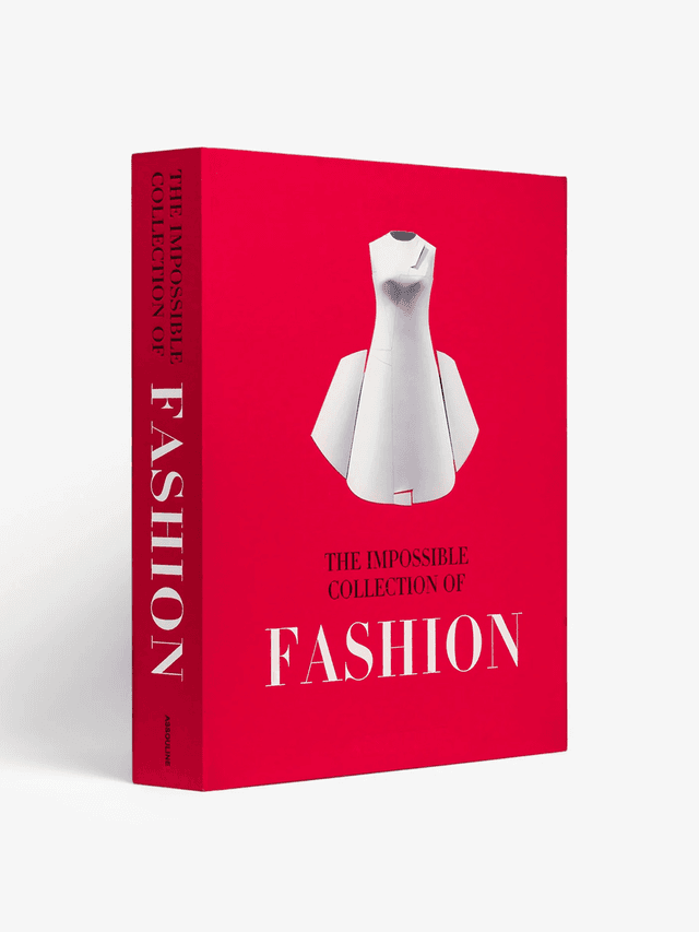The Impossible Collection of Fashion (In Store)