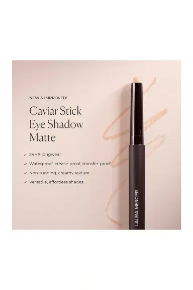 Laura Mercier Matte Caviar Stick Eye Shadow | Thumbnail 7 Laura Mercier Matte Caviar Stick Eye Shadow | Thumbnail 7