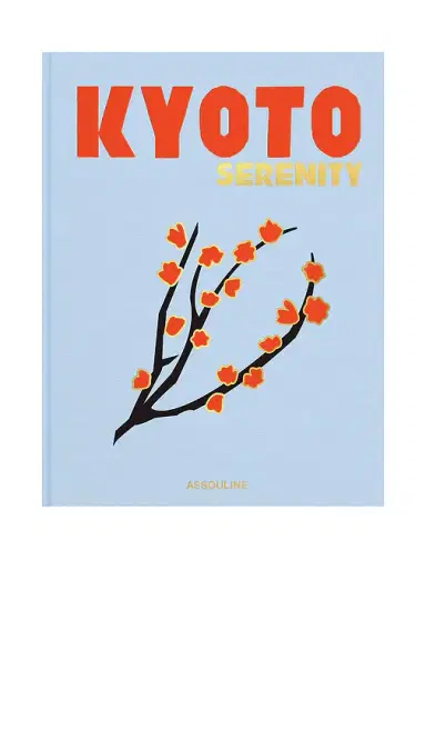 Assouline Kyoto Serenity | Thumbnail 1 Assouline Kyoto Serenity | Thumbnail 1