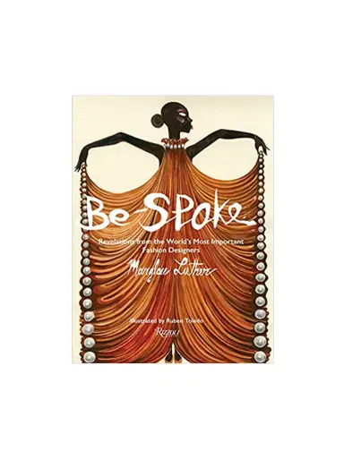 Ingram Books Be-Spoke: Revelations from the World's Most Important Fashion Designers | Thumbnail 1 Ingram Books Be-Spoke: Revelations from the World's Most Important Fashion Designers | Thumbnail 1