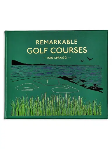 Graphic Image ''Remarkable Golf Courses: The Illustrated Guide To The World'S Most Wonderful Golf Courses'' Leather-Bound Hardcover Book | Thumbnail 1 Graphic Image ''Remarkable Golf Courses: The Illustrated Guide To The World'S Most Wonderful Golf Courses'' Leather-Bound Hardcover Book | Thumbnail 1