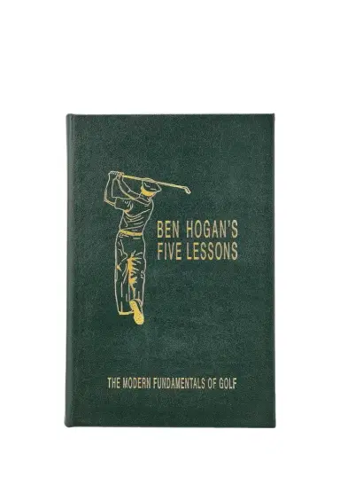 Graphic Image "Ben Hogan's Five Lessons: The Modern Fundamentals of Golf (Definitive Edition)" Leather-Bound Book | Thumbnail 1 Graphic Image "Ben Hogan's Five Lessons: The Modern Fundamentals of Golf (Definitive Edition)" Leather-Bound Book | Thumbnail 1