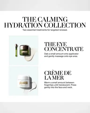 La Mer The Calming Hydration Collection ($485 Value) | Thumbnail 4 La Mer The Calming Hydration Collection ($485 Value) | Thumbnail 4